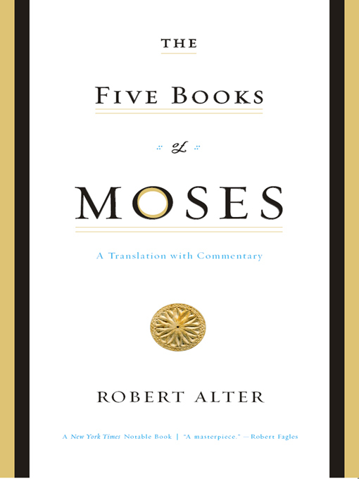 Title details for The Five Books of Moses by Robert Alter - Available